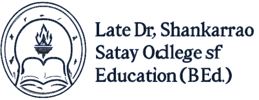 Late Dr. Shankarrao Satav College of Education (B.Ed.)